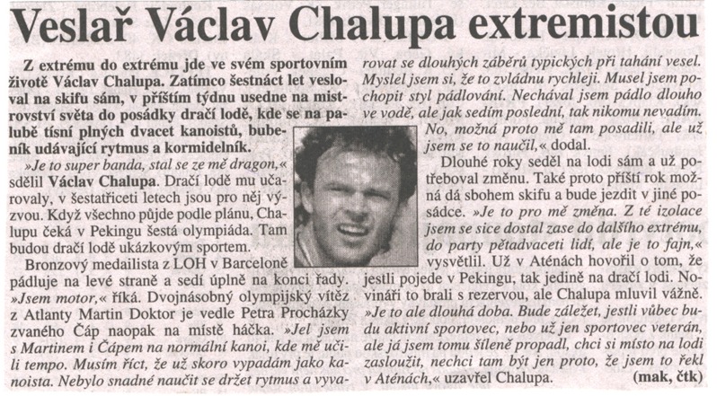 Veslař Václav Chalupa extremistou